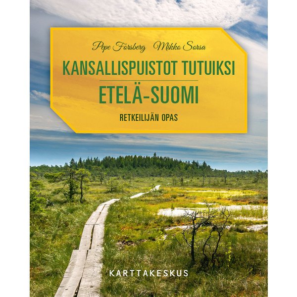 Kansallispuistot tutuiksi, Etelä-Suomi